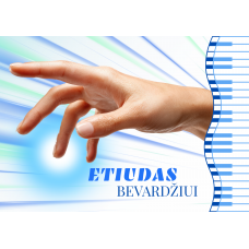 ETIUDAS BEVARDŽIUI